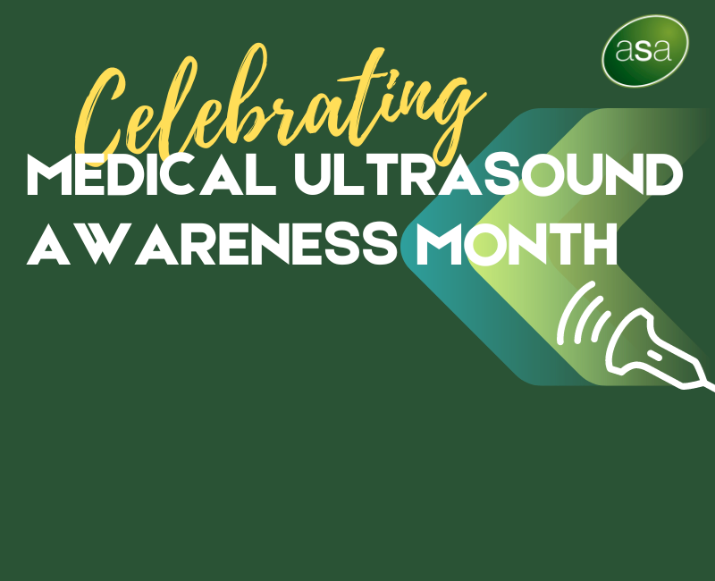 October is Medical Ultrasound Awareness Month